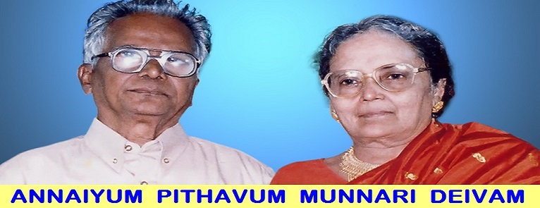 ANNAIYUM PITHAVUM MUNNARI DEIVAM